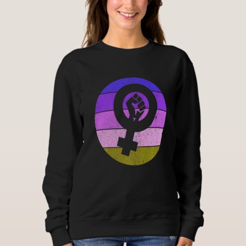 Feminist Symbol Female Equality Empowerment Cute F Sweatshirt