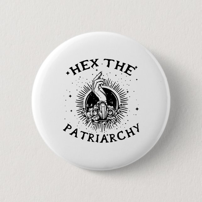 Feminist Wicca Witch Hex The Patriarchy Witch-craf Button (Front)