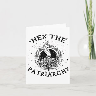 Feminist Wicca Witch Hex The Patriarchy Witch-craf Card