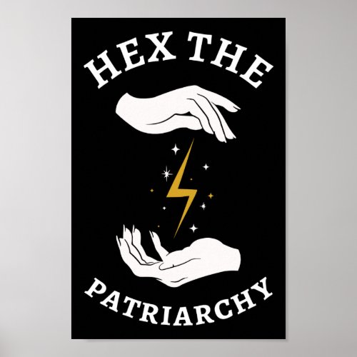 Feminist Witch _ Hex The Patriarchy I Poster