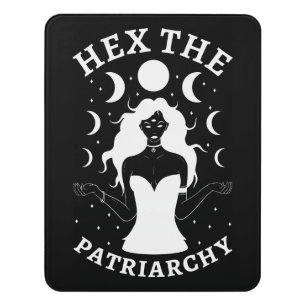 Feminist Witch - Hex The Patriarchy II Door Sign