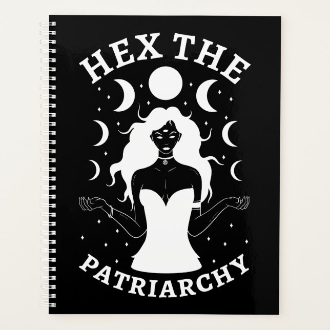 Feminist Witch - Hex The Patriarchy II Planner (Front)