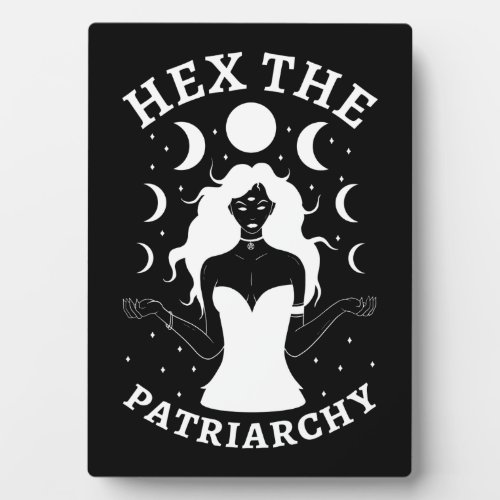 Feminist Witch _ Hex The Patriarchy II Plaque