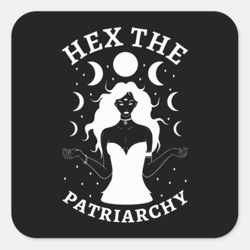Feminist Witch _ Hex The Patriarchy II Square Sticker