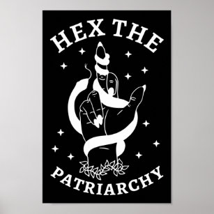 Feminist Witch - Hex The Patriarchy III Poster