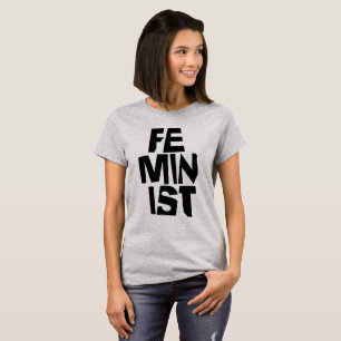 Feminist women female girl me too equal woman T-Shirt