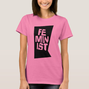 Feminist women female girl me too equal woman T-Shirt