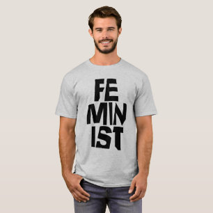 Feminist women female girl me too equal woman T-Shirt