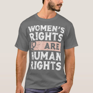 Feminist Womens Rights Are Human Rights 1861 T-Shirt