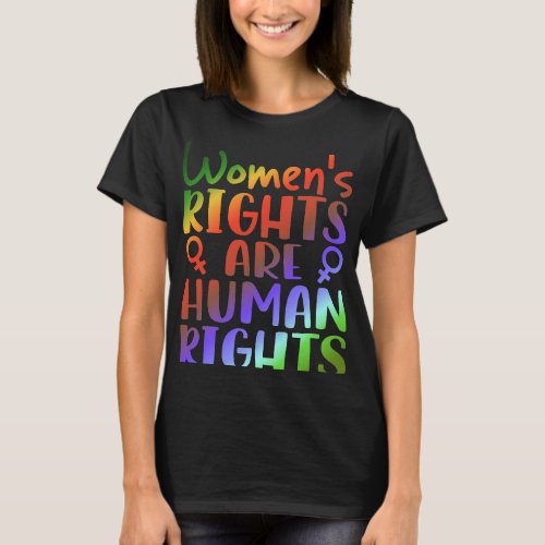 Feminist Womens Rights Are Human Rights 23 T_Shirt