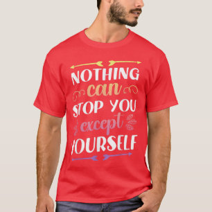 Feminist Womens Rights Female Empowerment Nothing T-Shirt