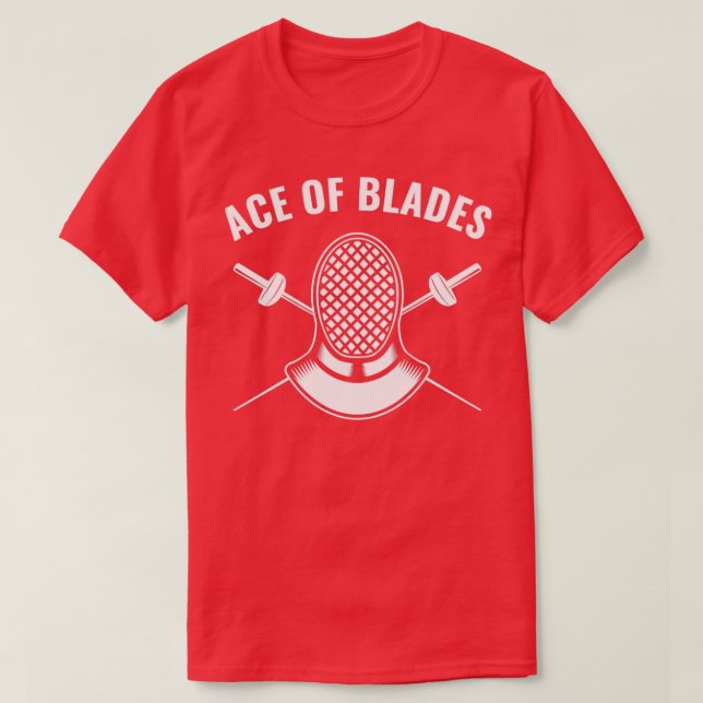 Fencer Funny Fencing Ace of Blades T-Shirt (Design Front)
