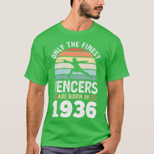Fencers born 1936 90th Birthday fencing Gift  T-Shirt