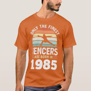 Fencers born 1985 40th Birthday fencing Gift  T-Shirt