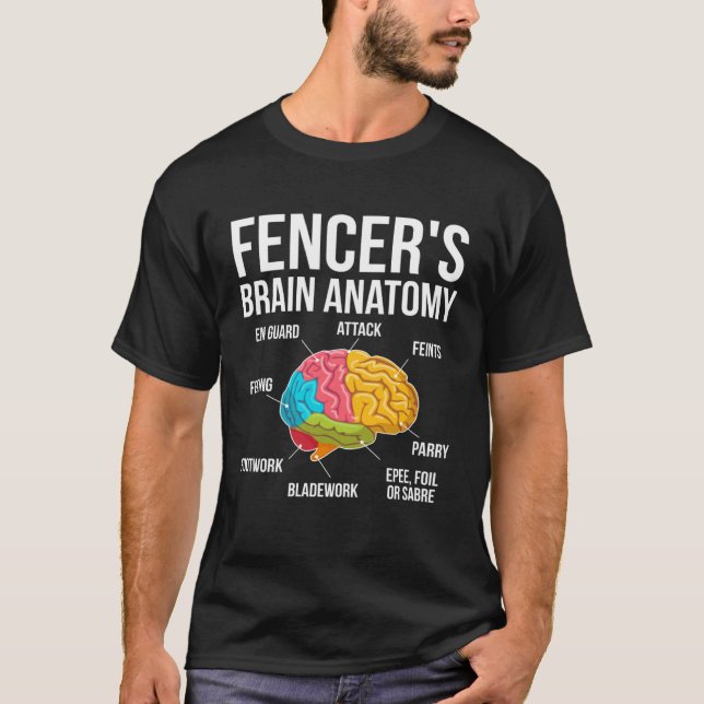 Fencers Brain Anatomy Fencing Fencer T-Shirt (Front)