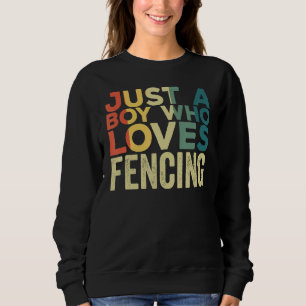 Fencing Apparel Sports Fencer Quote for Men Sweatshirt