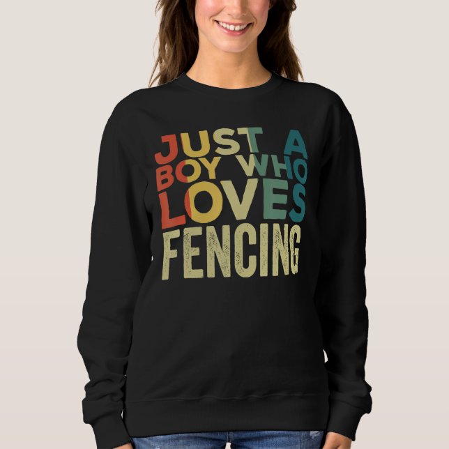 Fencing Apparel Sports Fencer Quote for Men Sweatshirt (Front)