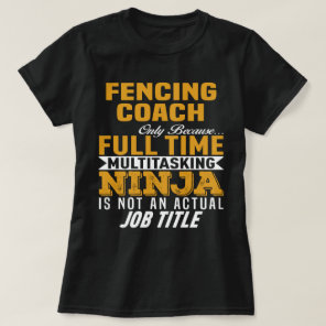 Fencing Coach T-Shirt
