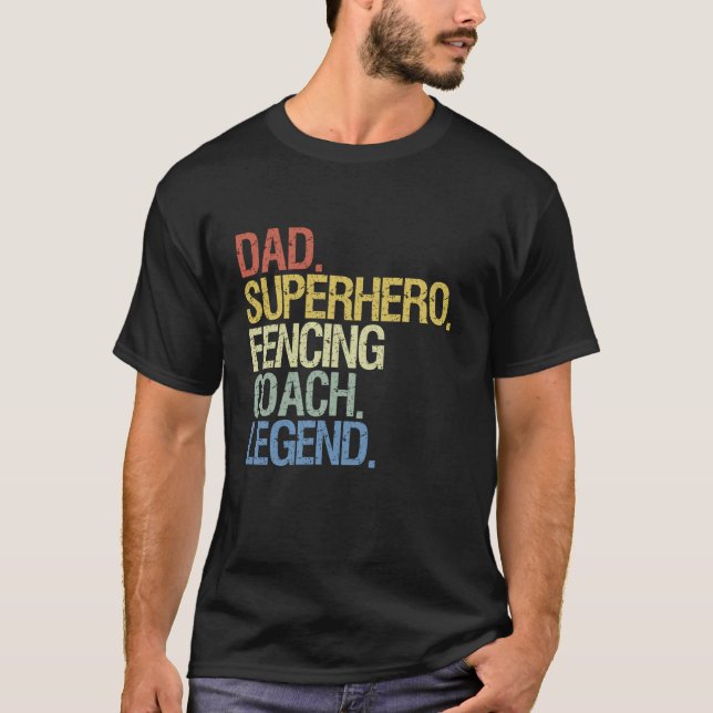 Fencing dad T-Shirt (Front)