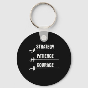 Fencing Design Strategy Patience Courage Fencer Keychain