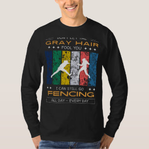 Fencing Enthusiast Tee - Gray Hair, Fierce Duels!
