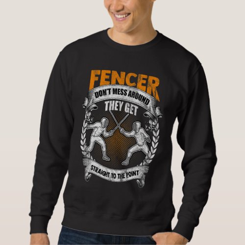Fencing  Fence Rapier Girls Coach Dagger Boys Kids Sweatshirt