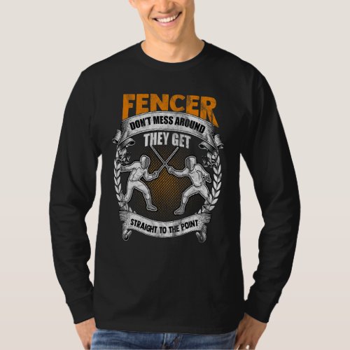 Fencing  Fence Rapier Girls Coach Dagger Boys Kids T_Shirt