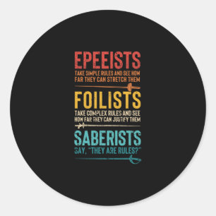 Fencing funny epee foil saber epee fighter classic round sticker