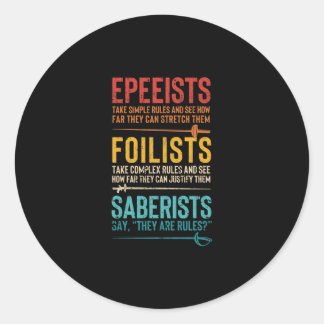 Fencing funny epee foil saber epee fighter classic round sticker