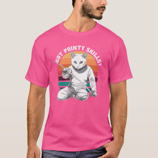 Fencing Game gamer fencer sport Funny sayings gift T-Shirt