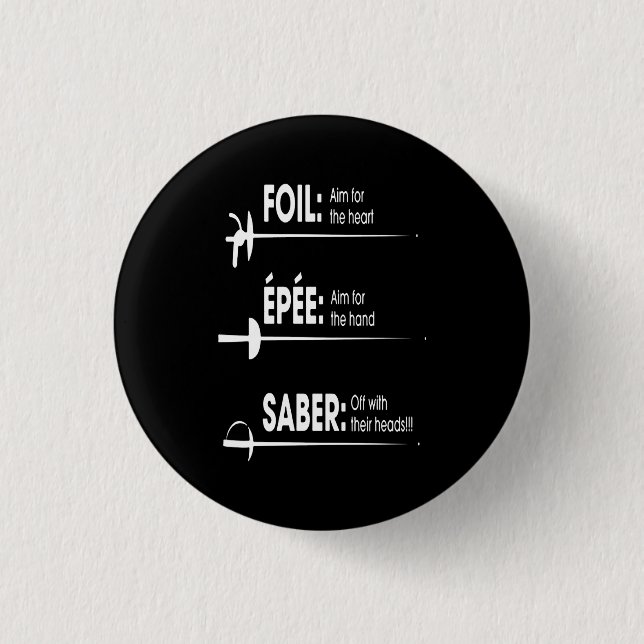 Fencing Gift | I Always Win All Match Button (Front)