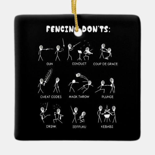 Fencing Gift  I Always Win All Match Ceramic Ornament