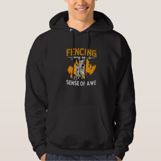 Fencing Gives Me A Sense Of Fencing Sports Longswo Hoodie