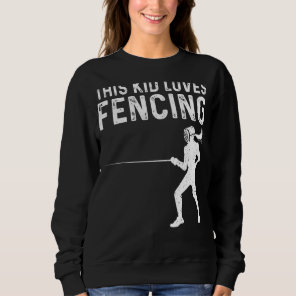 Fencing Kids Boys Girls Fencer Sword Sports   Sweatshirt