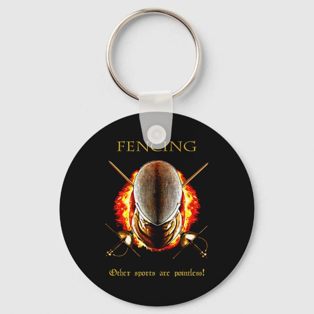 Fencing Lover | Other sports are Pointless Keychain (Front)
