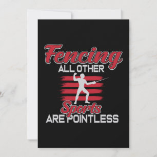 Fencing Other Sports Are Pointless Gift Men Women Holiday Card