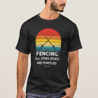 Fencing Quote Vintage Saber Epee T-Shirt