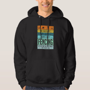 Fencing Sport Pun For Men Women Kids Hoodie