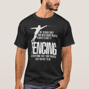 Fencing Swordsmanship Swordplay Tee