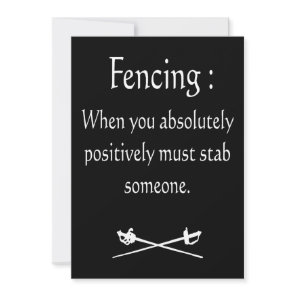Fencing When You Absolutely Positively Must stab Holiday Card