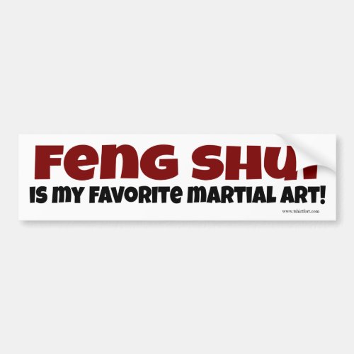 Feng Shui for Auto Bumper Sticker