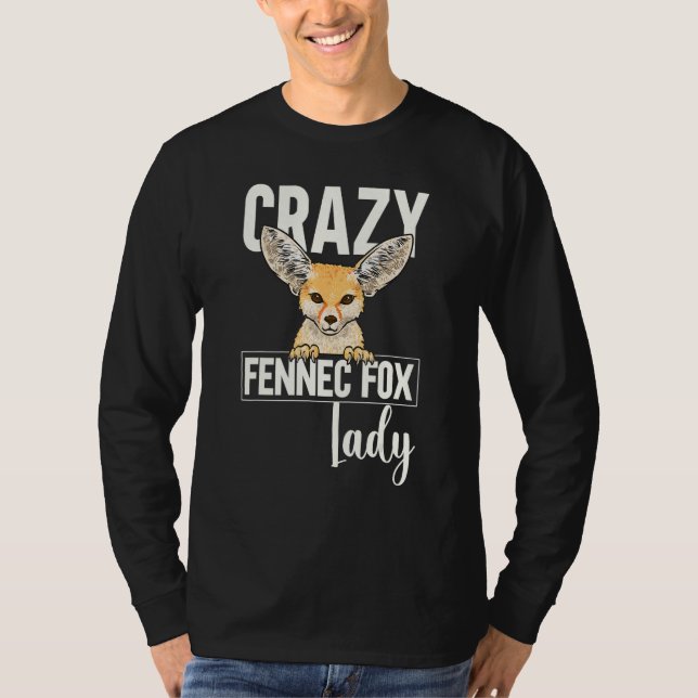 Fennec Fox Crazy Fennec Fox Lady T-Shirt (Front)