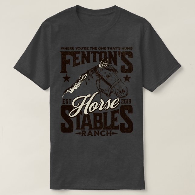Fentons Stables Horse Ranch Est 2019 1 T-Shirt (Design Front)