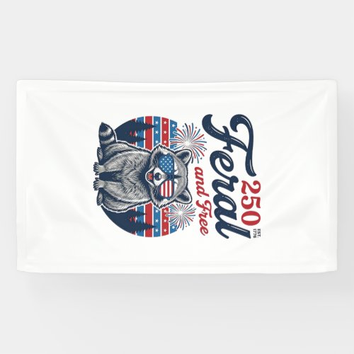 Feral 250 and Free Raccoon Patriotic Vector Design Banner