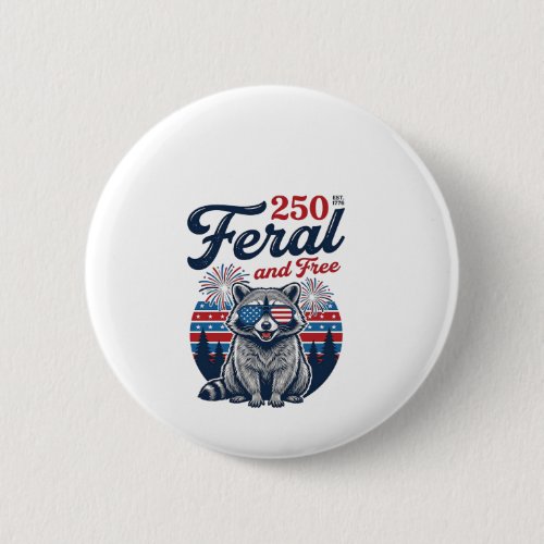 Feral 250 and Free Raccoon Patriotic Vector Design Button