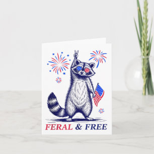 Feral & Free Funny Patriotic Racoon Feral And Card