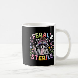 Feral and sterile hysterectomy recovery  coffee mug