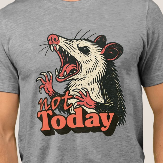 Feral Angry Possum Not Today Typography Tri-Blend Shirt (Make a fierce statement with this feral possum design)