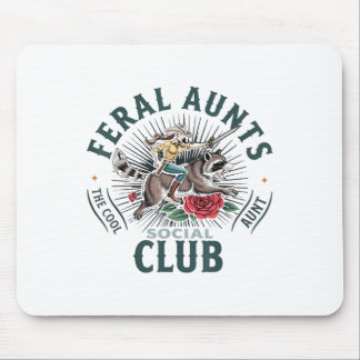 Feral Aunts Social Club The Cool Aunt Raccoon Mouse Pad