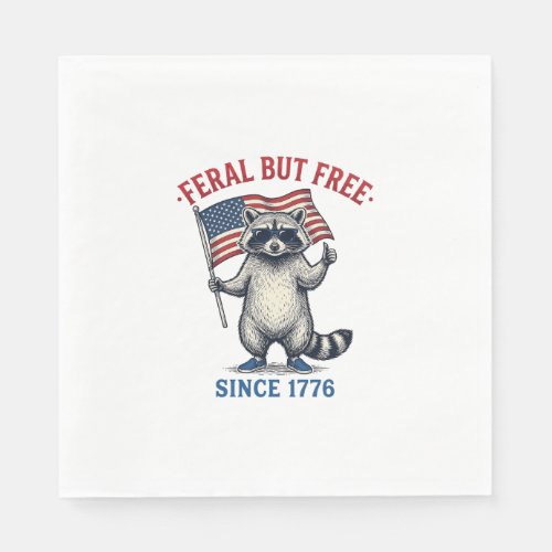 Feral But Free Patriotic Raccoon Vintage Shirt Des Napkins